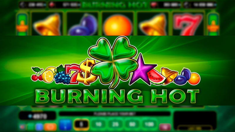 Burning Hot Slot Game